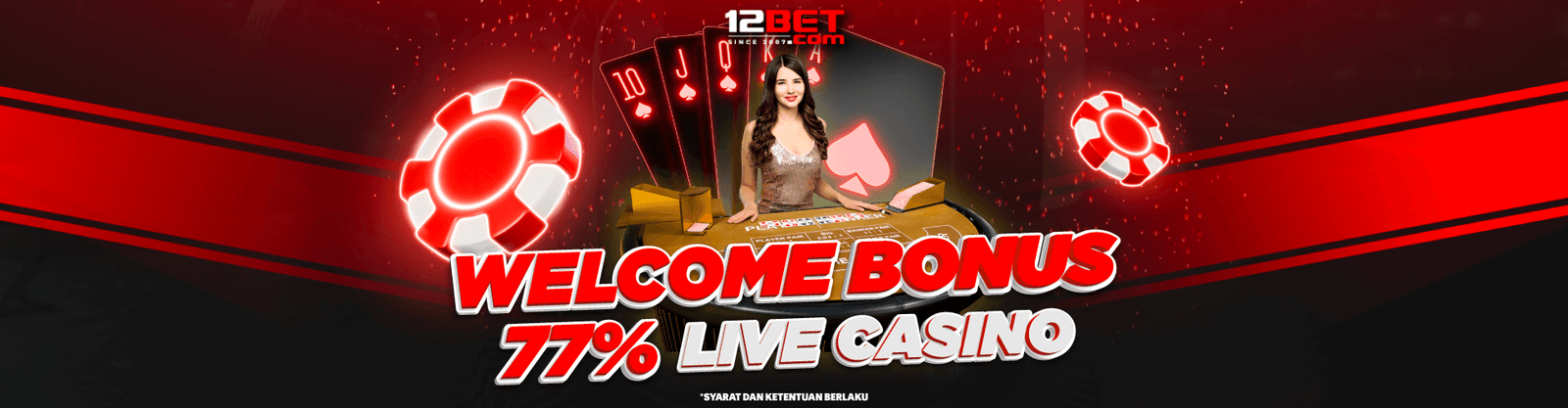 Live Casino – Bonus Selamat Datang di 12BET Indonesia